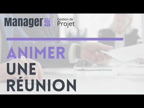 L'art d'animer une réunion | Manager GO !