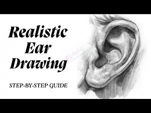 How to Sketch Ears Easily | Simple Techniques for Realism