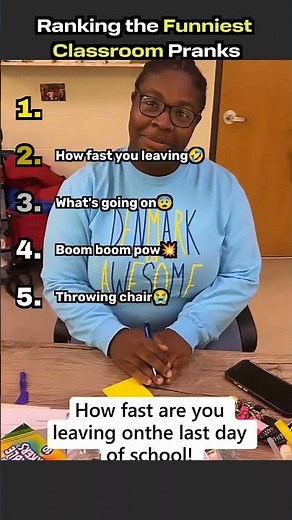 Ranking the Funniest Classroom Pranks