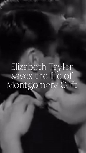 Montgomery Clift's Tragic Accident: Elizabeth Taylor's Heroic Act