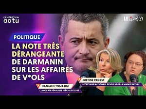 LA NOTE TRÈS DÉRANGEANTE DE DARMANIN SUR LES AFFAIRES DE V*OLS