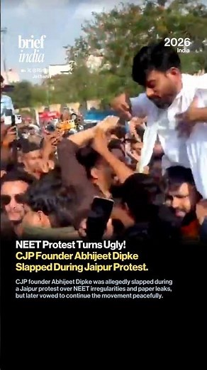 CJP Founder Abhijeet Dipke Slapped During Jaipur Protest Over NEET Row.