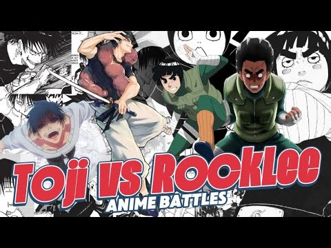 Toji Fushiguro vs Rock Lee |Anime Versus!