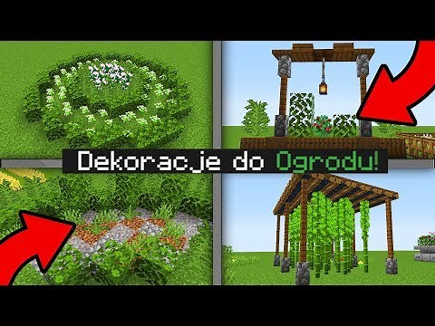 🍀 NAJLEPSZE DEKORACJE do OGRODU 🍀 w MINECRAFT 1.15 🔥