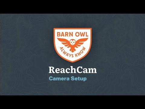 ReachCam Setup Video