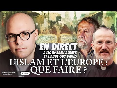 Islam : quel avenir pour l’Europe ? Abbé Guy Pagès‬ et Professeur Sami Aldeeb,‬ sur Haltérophilo