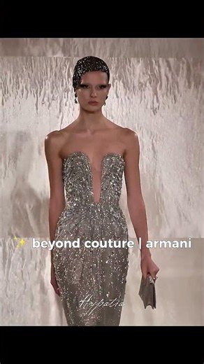 Beyond Couture ✨🖤 Armani #fashion #fashionweek #luxuryfashion #couture #moda