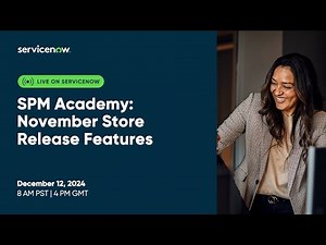 SPM Academy: November Store Release Features: SPM, EA & CWM