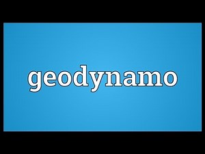 Geodynamo Meaning