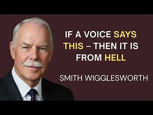 The One Thing Every False Prophetic Voice Will Tell You (Don't Tell Anyone) | Smith Wigglesworth
