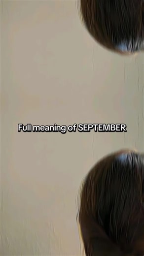 Discover the Full Meaning of SEPTEMBER