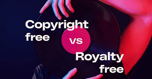 Copyright-free vs royalty-free music: What’s the difference?