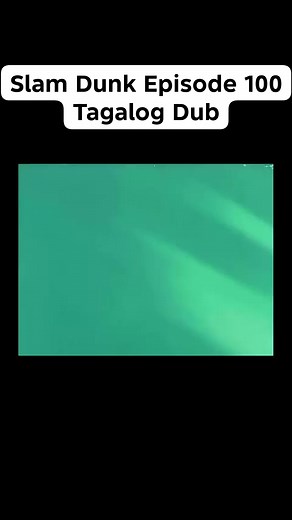 43K views · 814 reactions | Slam Dunk Episode 100 Tagalog Dub | Tagalog Anime | Facebook