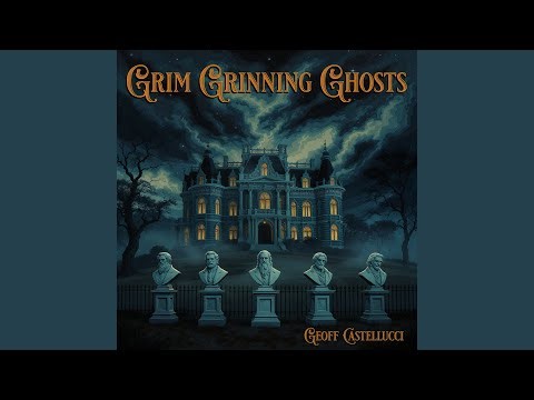 Grim Grinning Ghosts