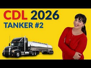 CDL Tanker Endorsement Exam 2026 — 60 Test Questions and Answers Explained