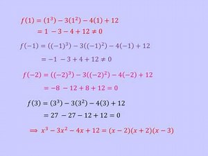The Factor Theorem & Remainder Theorem