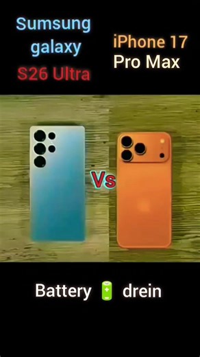 🤯🤯 sumsung galaxy s25 ultra vs iphone 17 pro max battery 🔋drein test🔥🔥😱 #upcomingphones #techshorts