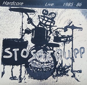Stosstrupp - Hardcore Live 1985 - 86