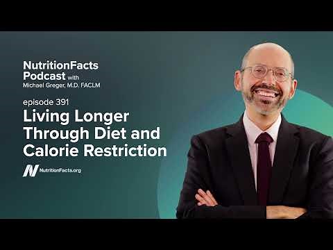 Podcast: Living Longer Through Diet and Calorie Restriction