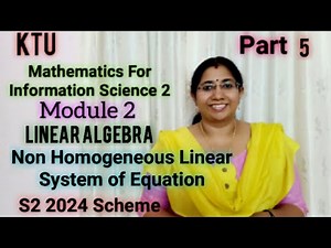 Non Homogeneous Linear System Of Equation |GAMAT101 GroupA |Module 1 S2 |Information Science2 Part 5