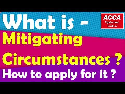 Mitigating Circumstances in ACCA | How to Apply? - Detailed process | What it is? |