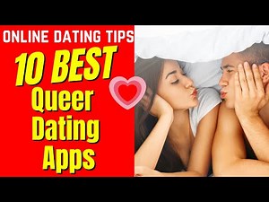 ❤️10 BEST Queer Dating Apps