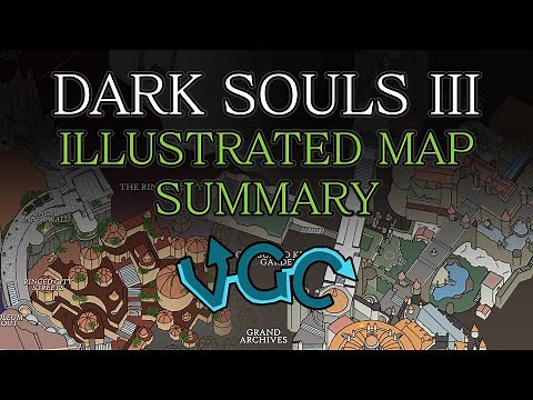 DARK SOULS III Illustrated Map Walkthrough