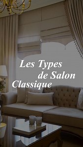 Les types de SALONS STYLE CLASSIQUE * Classique LUXUEUX * Classique CHIC * Néo Classique Avec D-MEUBLE, c'est le vrai sens de l'élégance chez soi ✨ #dmeuble #classic#furnituresalon | D-Meuble