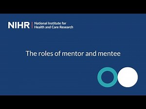 The roles of the mentor and mentee