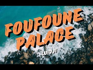 Foufoune Palace - Luidji | Paroles Officielles