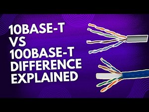 10BASE-T vs 100BASE-T Difference Explained for Beginners Under 4 Minutes