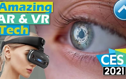 【VR AR】2021VR、AR新技术大盘点！！！