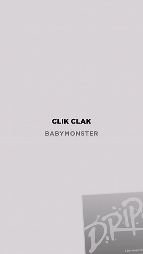 CLIK CLAK - BABYMONSTER Lyrics