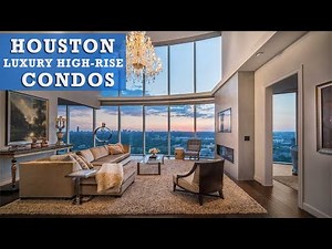 Houston Luxury High-Rise Condos
