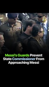 1.4M views · 2.8K reactions | During Lionel Messi’s India tour, his personal security team reportedly pushed away an Indian state commissioner after he attempted to get close to Lionel Messi. Disclaimer: This video/footage is shared for informational and reporting purposes only. All rights belong to their respective owners. We do not claim ownership of the content. | Pakistan Republic | Facebook