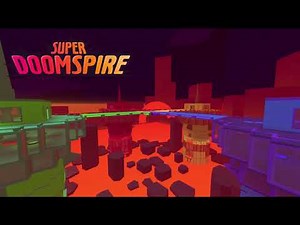 Super Doomspire OST - Lava