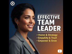 The Traits of an Effective Team Leader