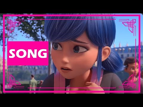 |FR| Marinette's Song | Miraculous: The Movie | Official Song