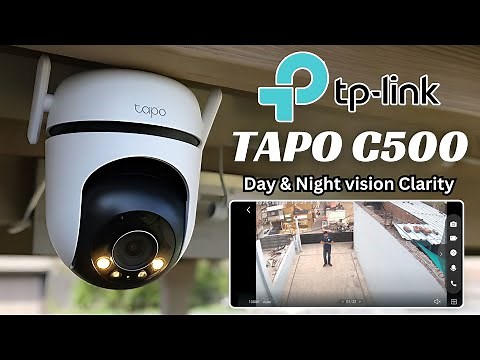 Tp-Link Tapo C500 Outdoor 360° Pan & Tilt Wi-Fi Camera | Day & Night vision clarity testing