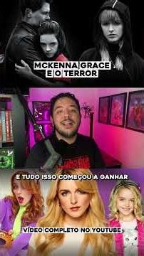 MCKENNA AND HER HORROR FILMS! WHO IS MCKENNA GRACE? THE ACTRESS OF THE MOMENT!