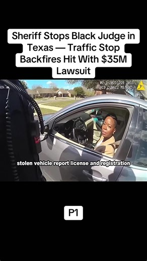 Sheriff Stops Black Judge in Texas — Traffic Stop Backfires Hit With $35M Lawsuit p1#storytime #story #stories