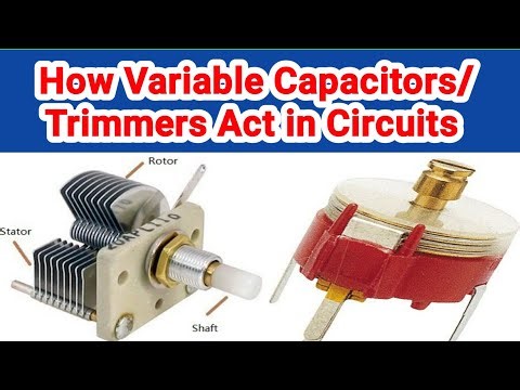 How Variable Capacitors/Trimmers Act in Circuits #trimmer #finetune