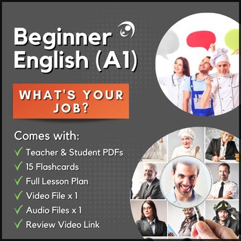 What's your job? | Talking about Jobs | Beginner ESL/ELL for Teens & Adults (A1)