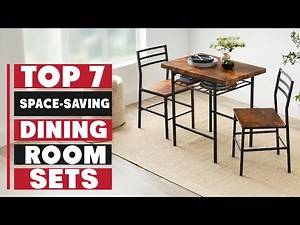 7 Best Space-Saving Dining Room Sets for Small Spaces You NEED to See!