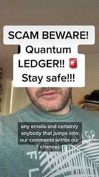 SCAM ALERT! Quantum Ledger!