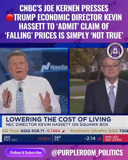 CNBC’s Squawk Box host Joe Kernen pressed Trump economic adviser Kevin Hassett to “admit” that the White House’s repeated insistence that “prices are falling” was “not true” and does not reflect the reality facing most Americans. Polling shows that Americans do not believe inflation has eased enough to improve their daily costs and has led to key MAGA Republicans like Rep. Marjorie Taylor Greene (GA) accusing the administration of “gaslighting” working Americans by denying “what is happening.” H