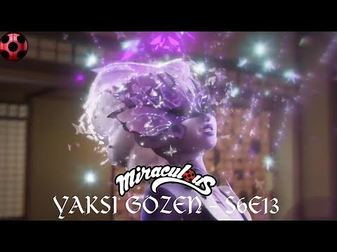 MIRACULOUS SEASON 6 | YAKSI GOZEN - TRAILER | Season 6 Episode 13