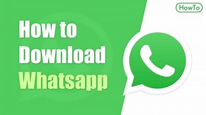 How to Download Whatsapp for Android & iOS- Install Whatsapp web