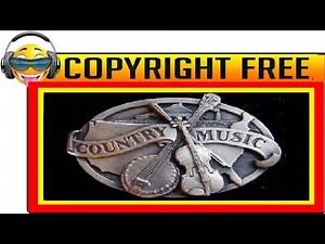 MUSIC COUNTRY WITHOUT COPYRIGHT 🎸 (Instrumental)