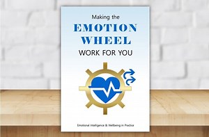 EMOTION COACHING with the EMOTION WHEEL